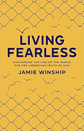 Vivir sin miedo por Jamie Winship