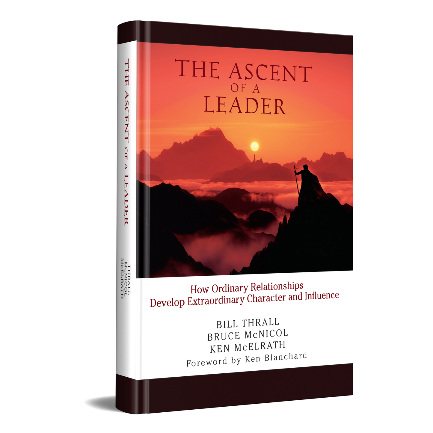 The Ascent of a Leader Hardback